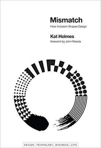 Mismatch How Inclusion Shapes Design – PDF ebook