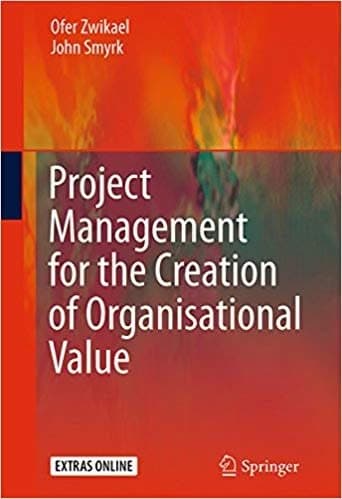 Project Management for the Creation of Organisational Value 2011 Edition – PDF ebook