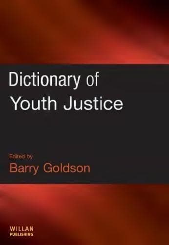 Dictionary Of Youth Justice – PDF ebook