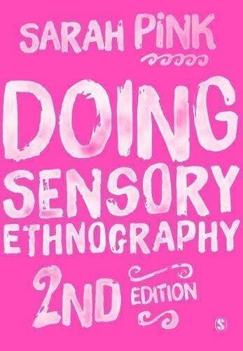 Doing Sensory Ethnography 2Nd Edition – PDF ebook