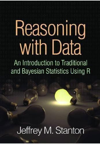 Reasoning With Data An Introduction To Traditional And Bayesian Statistics Using R – PDF ebook