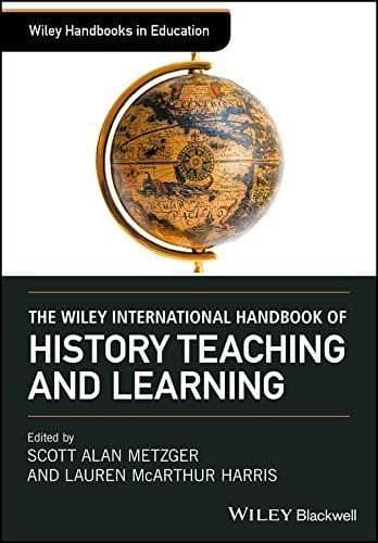 The Wiley International Handbook of History Teaching and Learning – PDF ebook