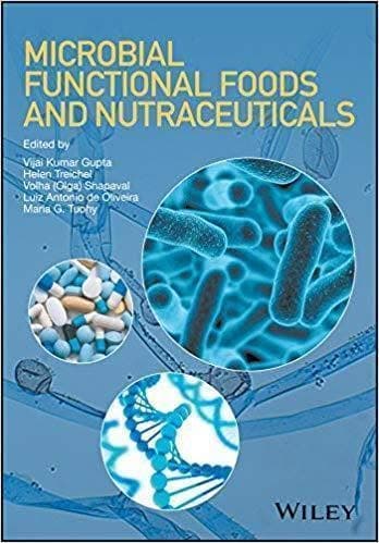 Microbial Functional Foods And Nutraceuticals – PDF ebook