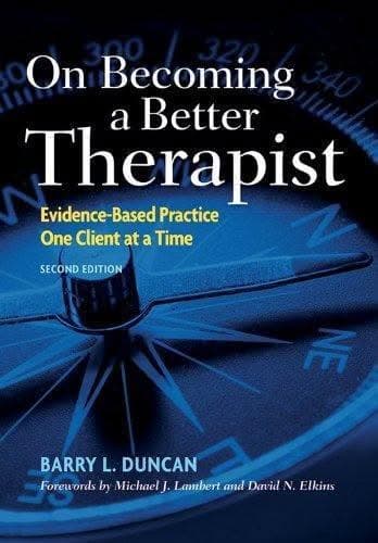 On Becoming A Better Therapist Evidence Based Practice One Client At A Time 2Nd Edition – PDF ebook