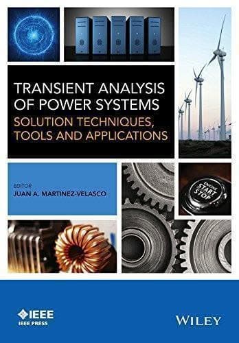 Transient Analysis Of Power Systems Solution Techniques Tools And Applications – PDF ebook