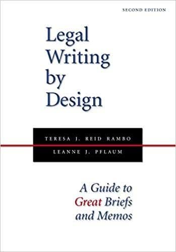 Legal Writing by Design: A Guide to Great Briefs and Memos, Second Edition – PDF ebook
