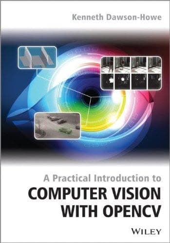 A Practical Introduction To Computer Vision With Opencv – PDF ebook