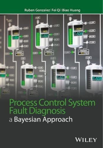 Process Control System Fault Diagnosis A Bayesian Approach – PDF ebook