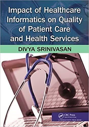 Impact of Healthcare Informatics on Quality of Patient Care and Health Services – PDF ebook