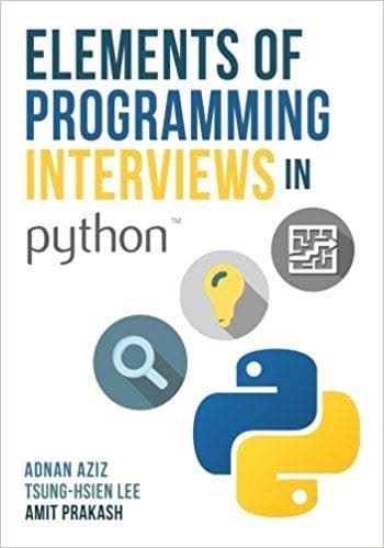 Elements of Programming Interviews in Python: The Insiders' Guide – PDF ebook