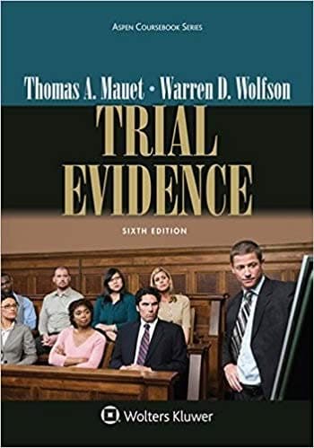Trial Evidence (Aspen Coursebook Series) 6th Edition – PDF ebook