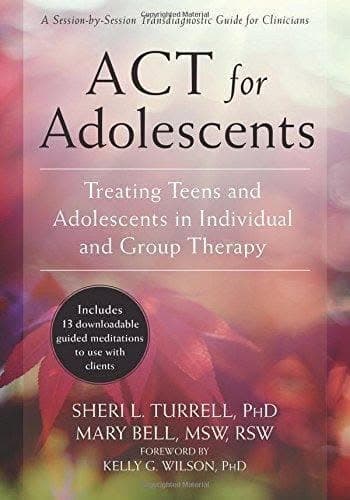 Act For Adolescents Treating Teens And Adolescents In Individual And Group Therapy – PDF ebook