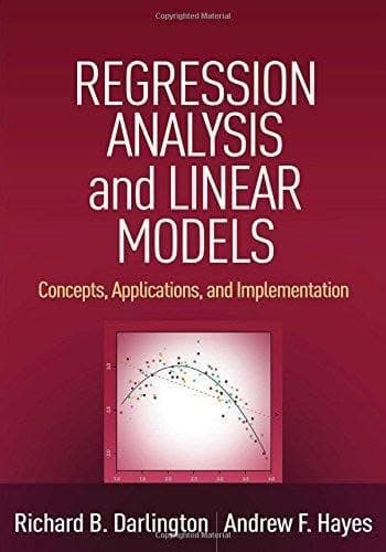 Regression Analysis And Linear Models Concepts Applications And Implementation – PDF ebook