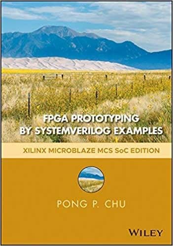 FPGA Prototyping by SystemVerilog Examples: Xilinx MicroBlaze MCS SoC Edition (2nd Edition) – PDF ebook