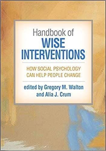 Handbook Of Wise Interventions How Social Psychology Can Help People Change – PDF ebook