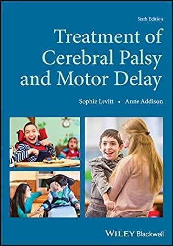 Treatment Of Cerebral Palsy And Motor Delay 6Th Edition – PDF ebook