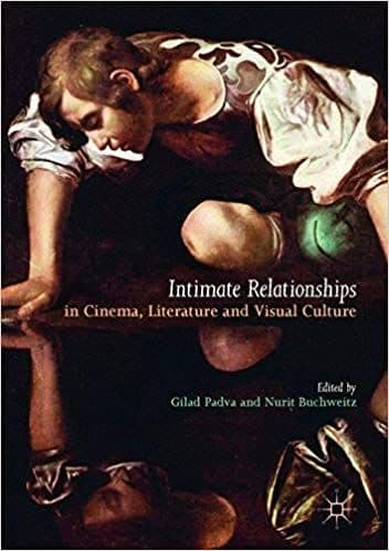 Intimate Relationships in Cinema, Literature and Visual Culture – PDF ebook