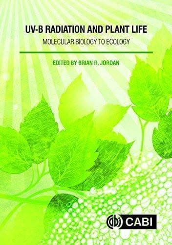 Uv B Radiation And Plant Life Molecular Biology To Ecology – PDF ebook