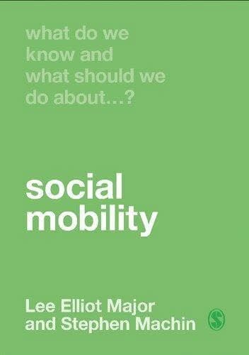 What Do We Know And What Should We Do About Social Mobility – PDF ebook