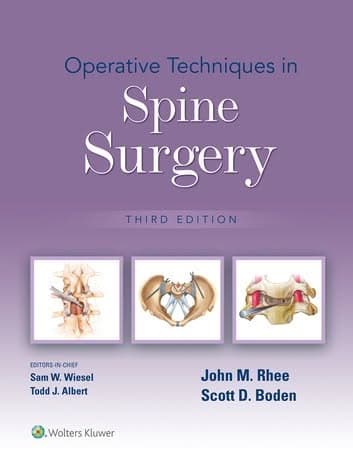 Operative Techniques in Spine Surgery, 3rd edition – PDF ebook
