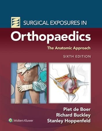Surgical Exposures in Orthopaedics: The Anatomic Approach, 6th edition – PDF ebook
