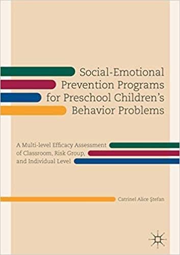 Social-Emotional Prevention Programs for Preschool Children's Behavior Problems: A Multi-level Efficacy Assessment of Classroom, Risk Group, and Individual Level – PDF ebook