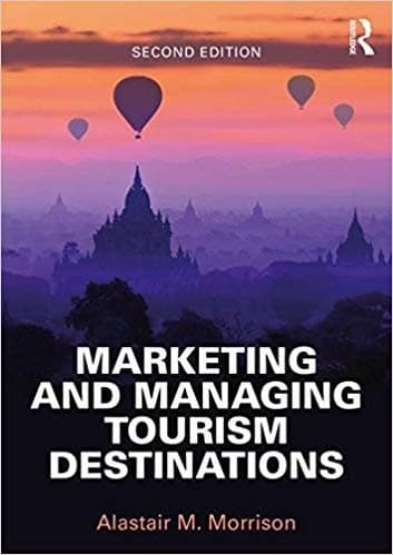 Marketing and Managing Tourism Destinations 2nd Edition – PDF ebook