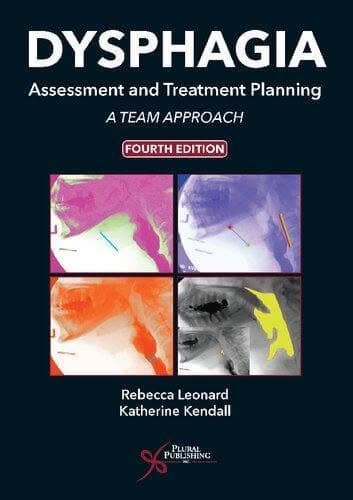 Dysphagia Assessment And Treatment Planning A Team Approach 4Th Edition – PDF ebook