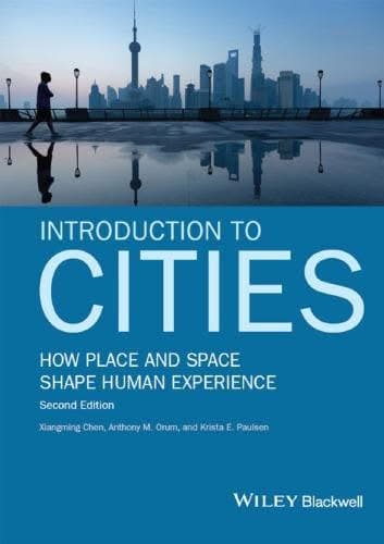 Introduction To Cities How Place And Space Shape Human Experience 2Nd Edition – PDF ebook