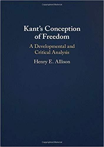 Kants Conception Of Freedom A Developmental And Critical Analysis – PDF ebook