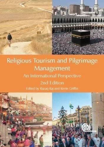 Religious Tourism And Pilgrimage Management An International Perspective 2Nd Edition – PDF ebook