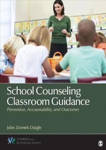 School Counseling Classroom Guidance Prevention Accountability And Outcomes – PDF ebook
