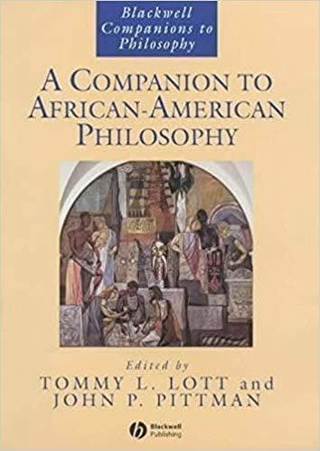 A Companion to African-American Philosophy (Blackwell Companions to Philosophy Book 18) 1st Edition – PDF ebook