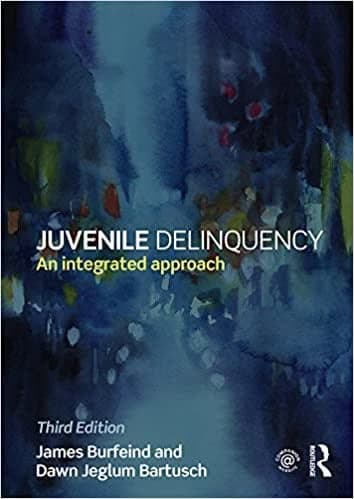 Juvenile Delinquency: An Integrated Approach (3rd Edition) – PDF ebook
