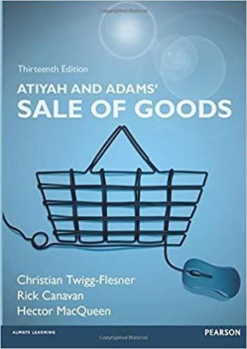 Atiyah And Adams Sale Of Goods 13Th Edition – PDF ebook