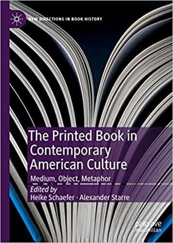 The Printed Book in Contemporary American Culture: Medium, Object, Metaphor – PDF ebook