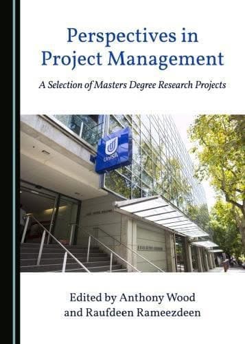 Perspectives In Project Management A Selection Of Masters Degree Research Projects – PDF ebook