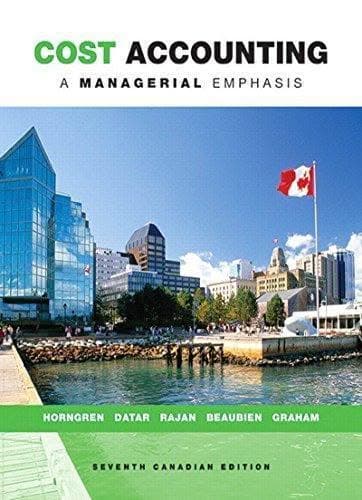 Cost Accounting: A Managerial Emphasis (7th Canadian Edition) – PDF ebook