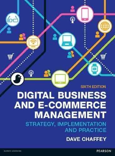 Digital Business And E Commerce Management Strategy Implementation And Practice 6Th Edition – PDF ebook