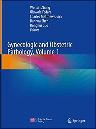 Gynecologic and Obstetric Pathology, Volume 1 1st ed. 2019 Edition – PDF ebook