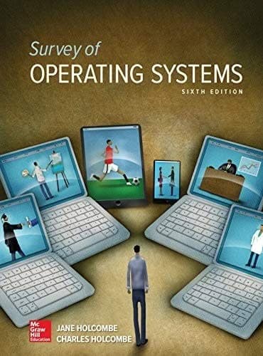 Survey of Operating Systems 6th Edition by Jane Holcombe – PDF ebook