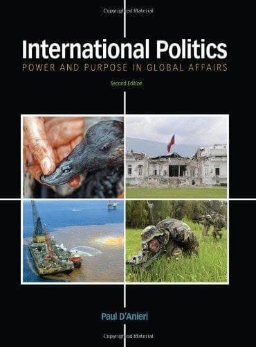 International Politics Power And Purpose In Global Affairs 2Nd Edition – PDF ebook