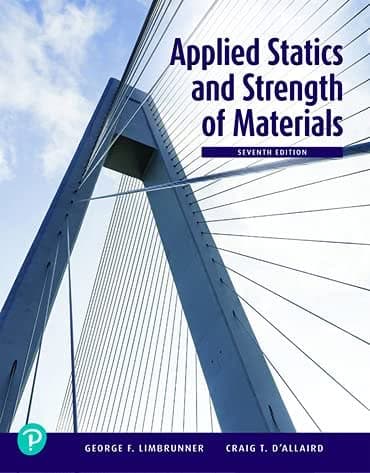 Applied Statics and Strength of Materials 7e
