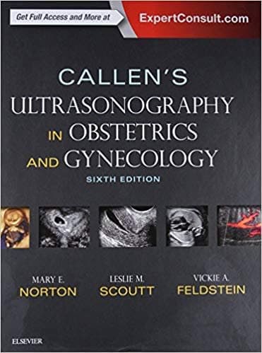 Callen’s Ultrasonography in Obstetrics and Gynecology (6th edition)