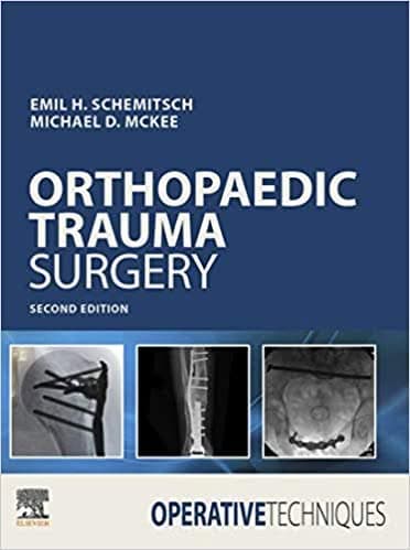 Operative Techniques: Orthopaedic Trauma Surgery (2nd Edition) – PDF ebook