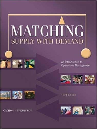 Matching Supply with Demand: An Introduction to Operations Management (3rd Edition) – PDF ebook
