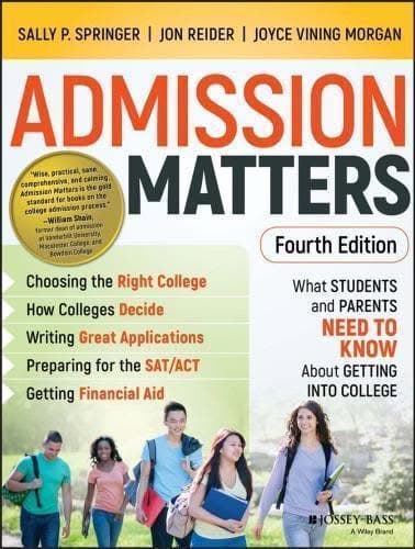 Admission Matters What Students And Parents Need To Know About Getting Into College 4Th Edition – PDF ebook