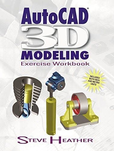 AutoCAD 3D Modeling: Exercise Workbook – PDF ebook