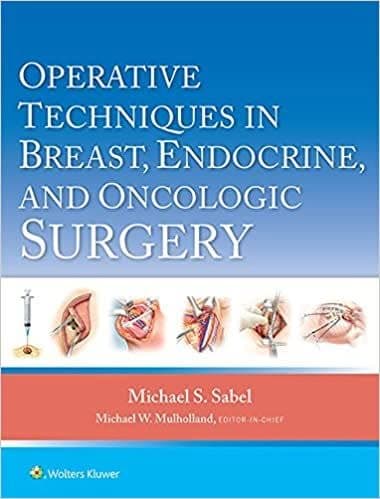 Operative Techniques in Breast, Endocrine, and Oncologic Surgery – PDF ebook