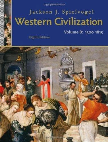 Western Civilization Volume B 1300 To 1815 8Th Edition – PDF ebook